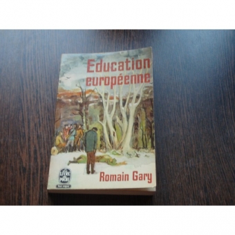 EDUCATIE EUROPEANA - ROMAIN GARY