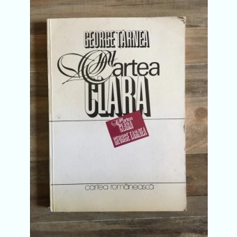 George Tarnea - Cartea Clara