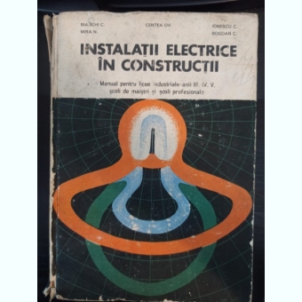 Instalatii Electrice in Constructii - Manual