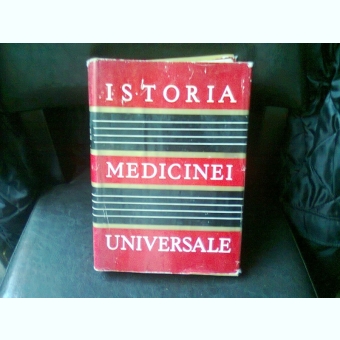 ISTORIA MEDICINEI UNIVERSALE - V.L. BOLOGA