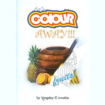 Let`s Colour Away!!! - Kingsley Cnwabia  (carte de colorat)