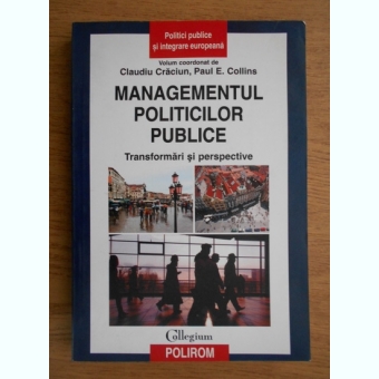 MANAGEMENTUL POLITICILOR PUBLICE - CLAUDIU CRACIUN
