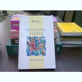 Managing people - Rosemary Thomson  (Gestionarea resurselor umane)