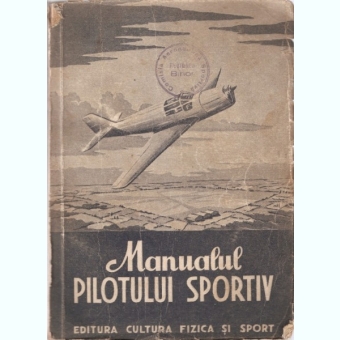 MANUALUL PILOTULUI SPORTIV ,1951