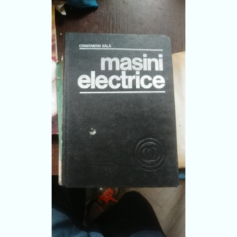 MASINI ELECTRICE - CONSTANTIN BALA