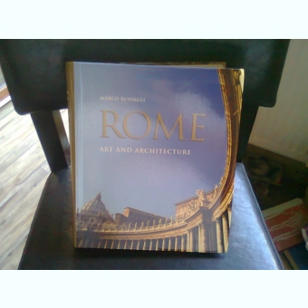 ROME. ART AND ARCHITECTURE - MARCO BUSSAGLI
