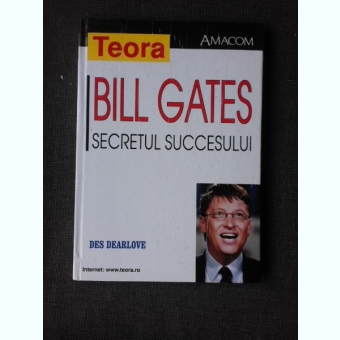 SECRETUL SUCCESULUI - BILL GATES