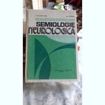 SEMIOLOGIE NEUROLOGICA - CONSTANTIN ARSENI