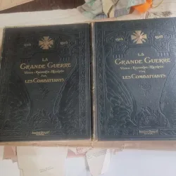 La grande Guerre, Vecue-Racontee-Illustree par les combattants, publiee sous directions de M.Christian-Froge