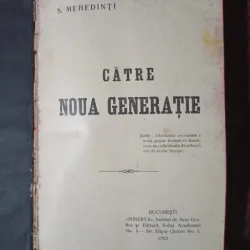 S. Mehedinti - Catre Noua Generatie