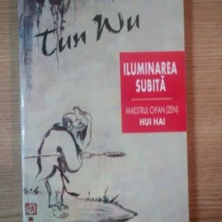 Iluminarea subita - Hui Hai