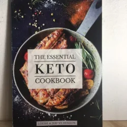 Louise & Jeremy Hendon - The Essential Keto Cookbook