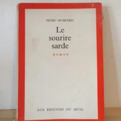 Petru Dumitru - Le Sourire Sarde