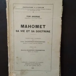 Tor Andrae - Mahomet. Sa vie et sa Doctrine