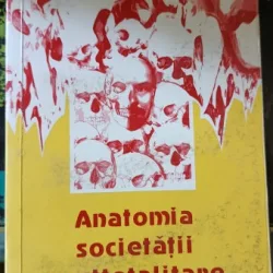 Anatomia Societatii PostTotalitare - Mihui Sleuhtitchi