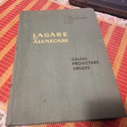 V. N. Constantinescu - Lagare cu alunecare. Calcul, proiectare, ungere
