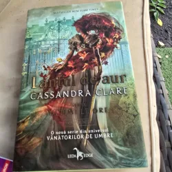 Cassandra Clare - Ultimele Ore, Vol 1. Lantul de Aur