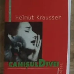 Helmut Kreausser - Canisul Divei