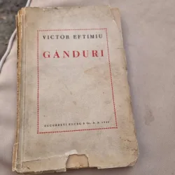 Victor Eftimiu - Ganduri (cu dedicatie)
