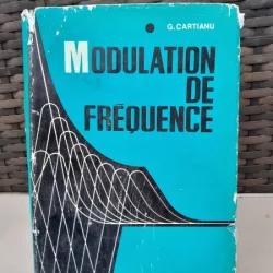 Modulation de frequence - G. Cartianu
