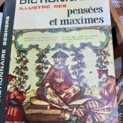 Dictionnaire Illustre des Pensees et Maximes