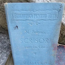 Nicolae Balcescu - Scrisori catre Ion Ghica