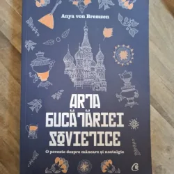 Arta bucatariei sovietice - Anya von Bremzen