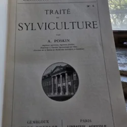 Traite de sylviculture - A. Poskin