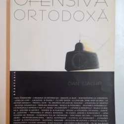 OFENSIVA ORTODOXA de DAN CIACHIR , 2002