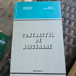 Contractul de asigurare - Dumitru Popescu, Ioan Macovei