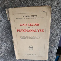 Cinq leçons sur la psychanalyse - Sigmund Freud