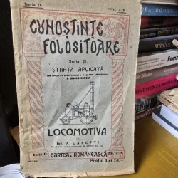 Cunoștințe folositoare - Știința aplicată - Locomotiva - A. Casetti