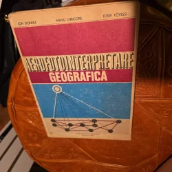 Aerofotointerpretare geografică - Ion Doniță, Mihai Grigore, Iosif Tăvissi