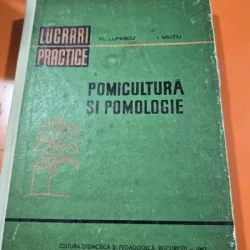 Pomicultura si Pomologie - Fl. Lupescu, I. Militiu (cu dedicatia lui Fl. Lupescu)