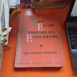 Anthologie des ecrits sur l art - Paul Éluard
