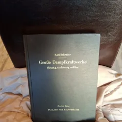 Große Dampfkraftwerke - Karl Schröder