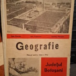 Geografie , manual pentru clasa a III-a , Judetul Botosani - Ioan Damian , Ioan Prajinariu , Dumitru Harasim