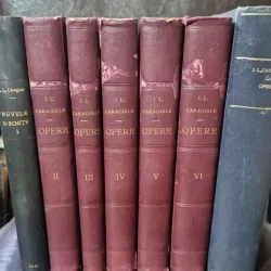 I.L. Caragiale - Opere (7 volume) - editia Zarifopol, Cioculescu
