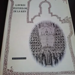 Patericul Lavrei Pesterilor de la Kiev - Traducere din limba rusa de preot profesor Teoctist Caia