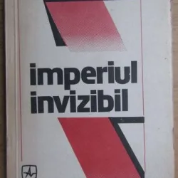Imperiul invizibil - Vladimr Alexe