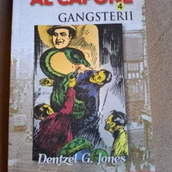 Al Capone vol.4 Gangsterii - Dentzel G. Jones