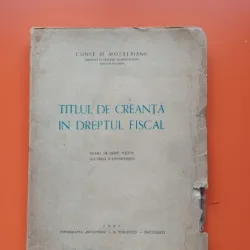 Titlul de creanta in dreptul fiscal - Const. St. Motataianu