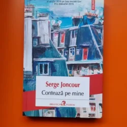 Conteaza pe mine - Serge Joncour