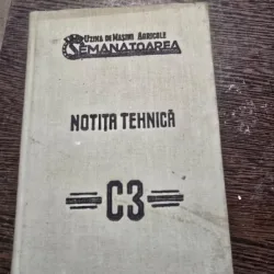 Notita tehnica a combinei de cereale C3
