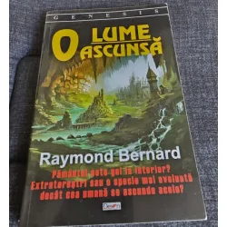 O lume ascunsă - Raymond Bernard