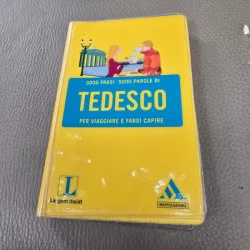300 Frasi, 5000 parole di Tedesco per viaggiare e farsi capire