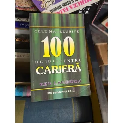 Cele mai reușite 100 de idei pentru carieră - Ken Langdon