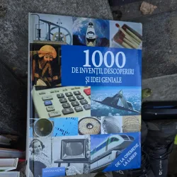 1000 de invenții, descoperiri și idei geniale