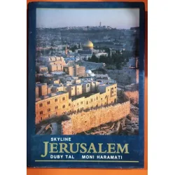 Jerusalem - Skyline: Duby Tal, Moni Haramati