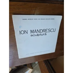 Ion Mândrescu, sculptura, catalog de expozitie
